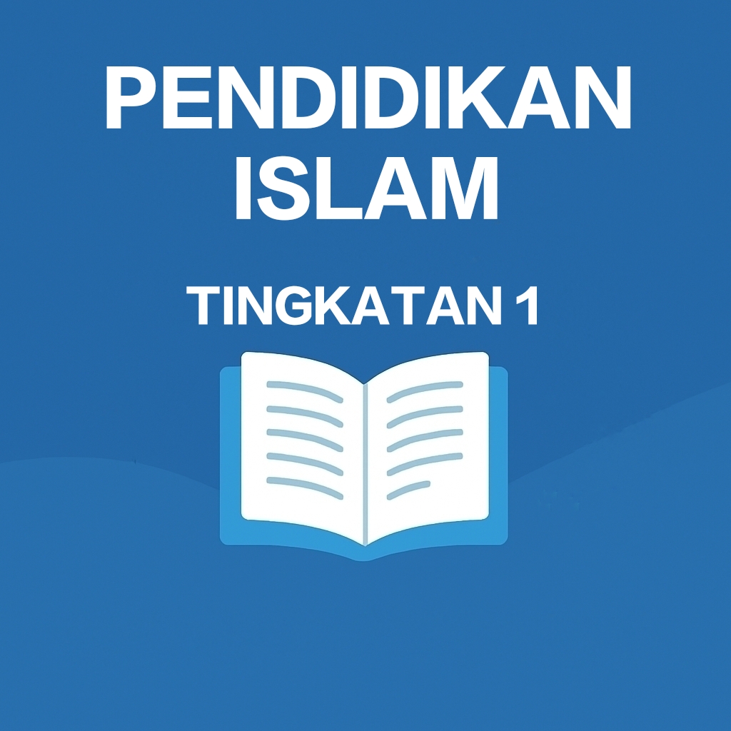 Pendidikan Islam Tingkatan 1